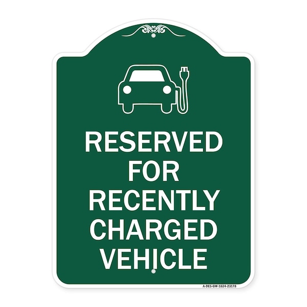 Signmission Reserved for Recently Charged Vehicle W/ Graphic, Green & White Alum Sign, 18" x 24", GW-1824-23178 A-DES-GW-1824-23178 - main